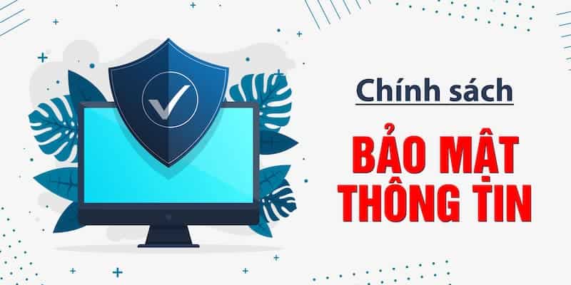 chính sách bảo mật